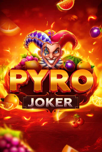 Бесплатная демо игра Pyro Joker | Джой Казино без регистрации